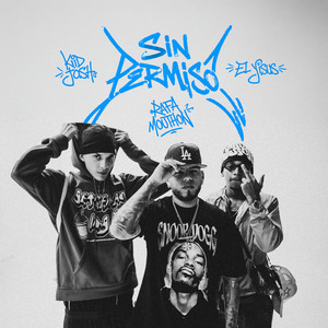 Sin Permiso by KID JOSH, Rafa Mouthon, EL YISUS