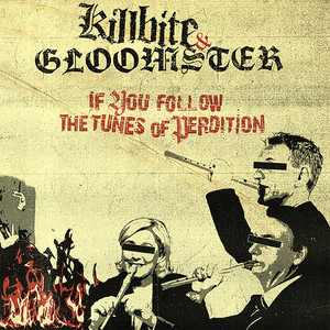 If You Follow the Tunes of Perdition (B-Side)