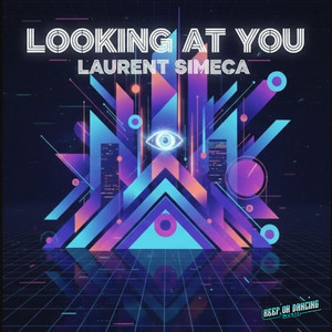 Looking at You by Laurent Simeca