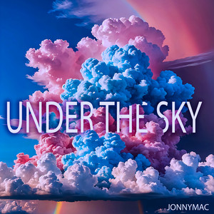 Under The Sky by JonnyMac