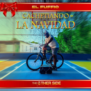 Cachetiando En La Navidad by El Fuffio