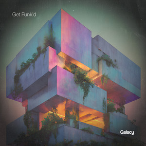 Galacy — Get Funk'd (2026)