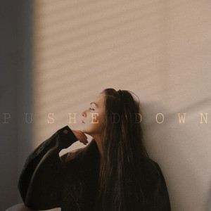 Pushed Down - Acoustic by Caroline