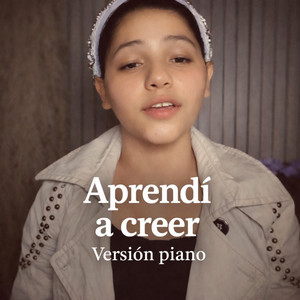 De Cristo J - Aprendí a Creerte /vercion piano