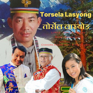Sonam Bajyoo, Chandra Kumar Dong & Indira Gole - Torsela La Syong