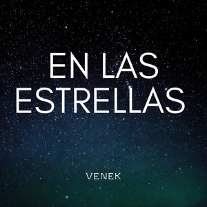 En Las Estrellas by Venek
