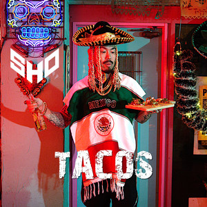 TACOS by SHO