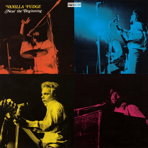 Listen to Vanilla Fudge - Album by Vanilla Fudge | Spotify