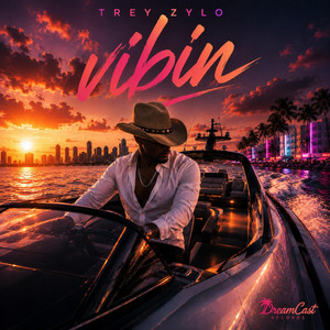Vibin by Trey Zylo