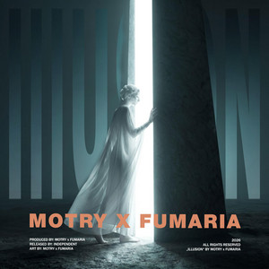 Illusion by Motry, Fumaria