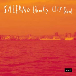 Salerno Liberty City Band — Salerno Liberty City Band