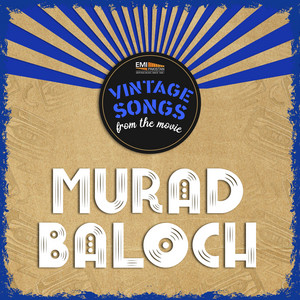 Noor Jehan - Dhol Balocha Mor Moharan