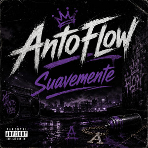 SUAVEMENTE by ANTOFLOW