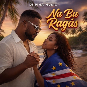Na Bu Ragás(zouk love) by Di Pina Music