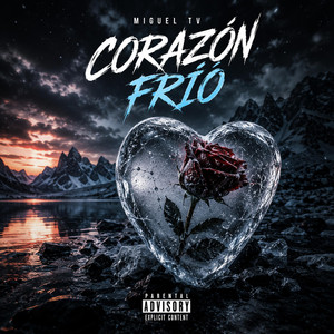 Corazón frío by Miguel TV