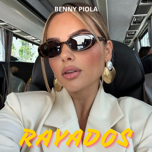 Rayados by BENNY PIOLA