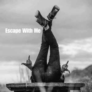 Escape with Me by FALLEN ATLAS