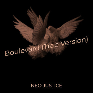 Boulevard (Trap Version)