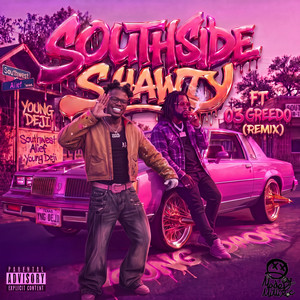 Southside Shawty - Remix by Young Deji, 03 Greedo
