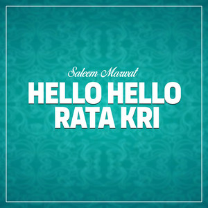 Saleem Marwat - Hello Hello Rata Kri