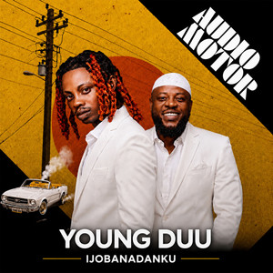 Audio Motor by Young Duu, Ijoba Na Danku