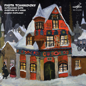 Evgeny Svetlanov & USSR State Symphony Orchestra - Nutcracker Suite, Op. 71a: No. 3, Pas de deux