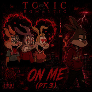 On Me - PT.3 by Louie F.