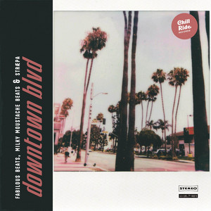 downtown blvd by Fabilous Beats, Milky Moustache Beats, Stræpa