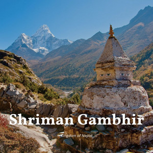 Kingdom of Nepal - Shriman Gambhir