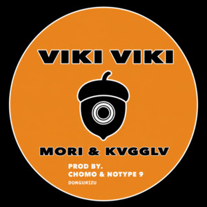 VIKI VIKI by 森, KVGGLV