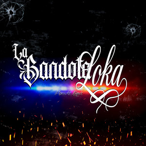 La Bandota Loka