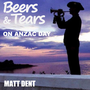 BEERS AND TEARS ON ANZAC DAY