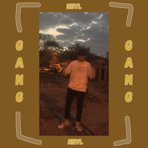 Gang by NEVL