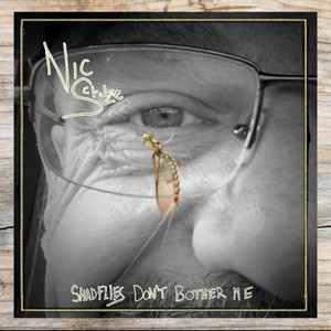 Shadflies Don't Bother Me by Nic Schulze, Mike Lance, MCV