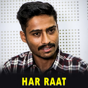 Bishal Ranabhat - Har Raat