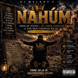 NAHÚM by DJ MELODY R