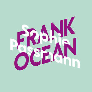 Sophie Passmann über Frank Ocean Frank Ocean [KiWi Musikbibliothek, Band 4 (Ungekürzt)] Audiobook