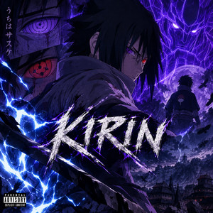 KIRIN by Zero Anime Rap