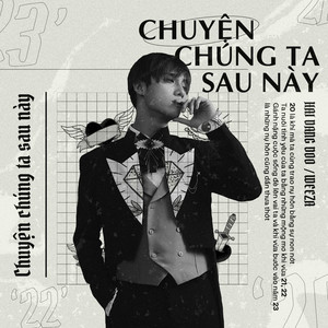 Chuyện Chúng Ta Sau Này by Hải Đăng Doo, Weeza