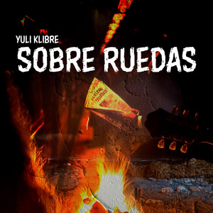 Sobre Ruedas by Yuli Klibre