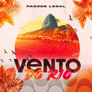 Vento do Rio by Pagode Legal