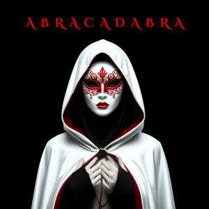Abracadabra by OXEN