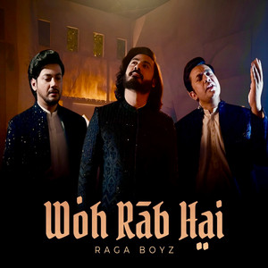 Woh Rab Hai