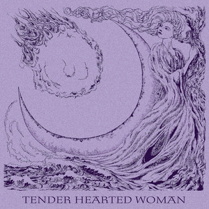 Tender Hearted Woman by Lady
