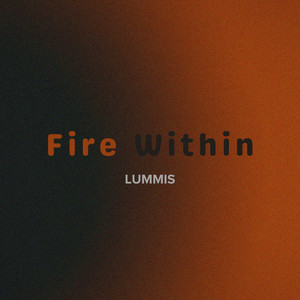 Fire Within by Lummis