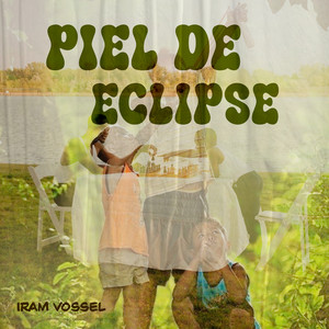 Piel de Eclipse by Iram Vossel