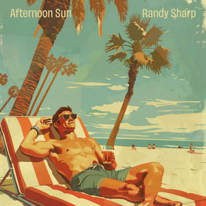 Afternoon Sun by Randy Sharp