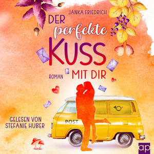 Der perfekte Kuss mit dir (Liebesroman)