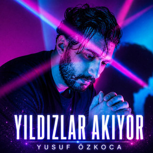 Yıldızlar Akıyor by Yusuf Özkoca