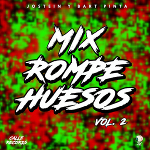 MIX ROMPE HUESO, Vol. 2 (Radio Edit)